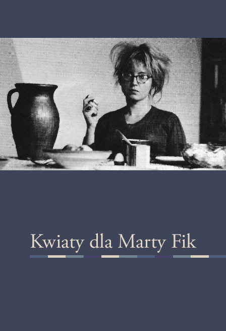 Kwiaty dla Marty Fik