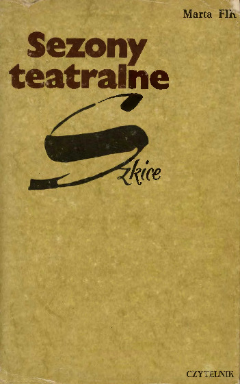  Sezony teatralne : szkice